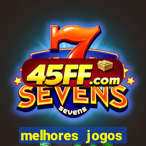 melhores jogos gratis para celular